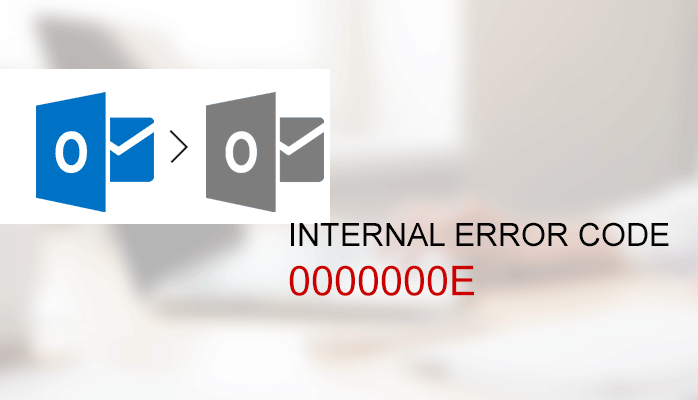 internal error code 0000000E
