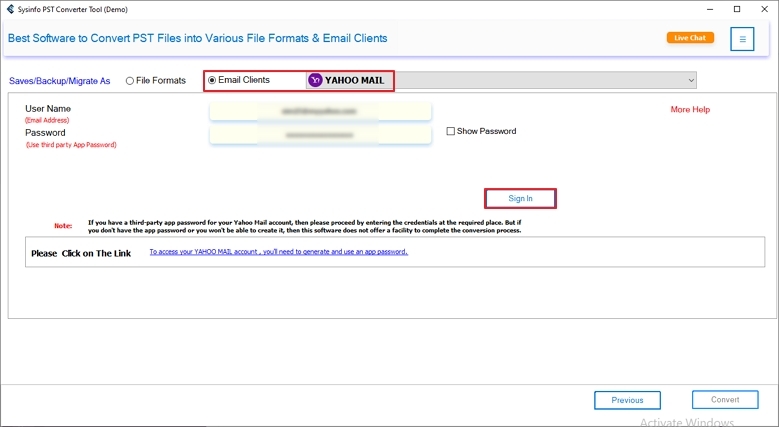 Further, select Yahoo Mail in the Email Clients option and sign in with the correct credentials.