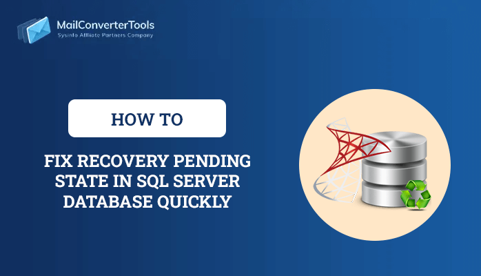 Fix Recovery Pending State in SQL Server Database