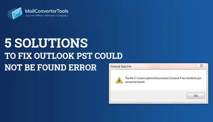 outlook pst could not be found