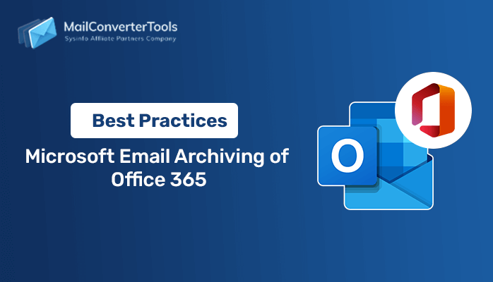 Microsoft Email Archiving of Office 365