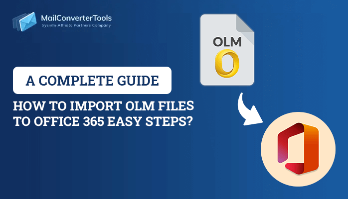 Import OLM Files to Office 365