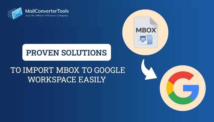 Import MBOX to Google Workspace