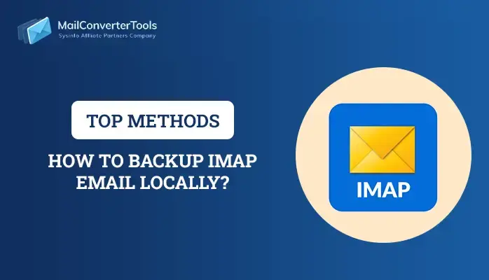 Backup IMAP Email Locally