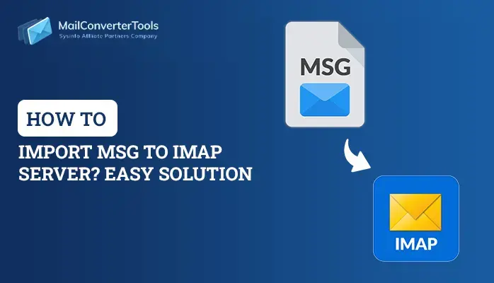 Import MSG to IMAP Server