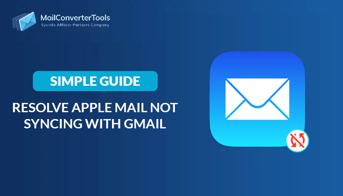 Apple Mail not syncing with Gmail