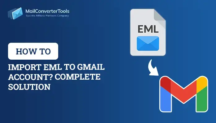Import EML to Gmail
