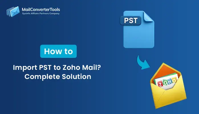 Import PST to Zoho Mail