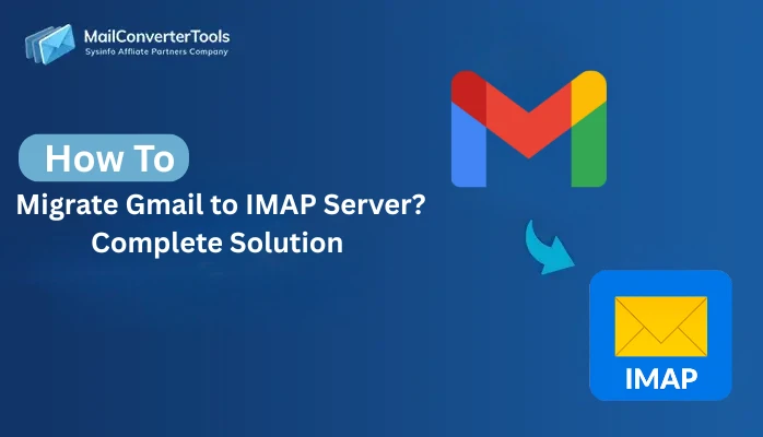 Migrate Gmail to IMAP