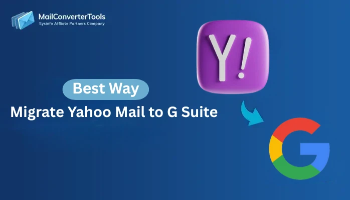 Migrate Yahoo Mail to G Suite