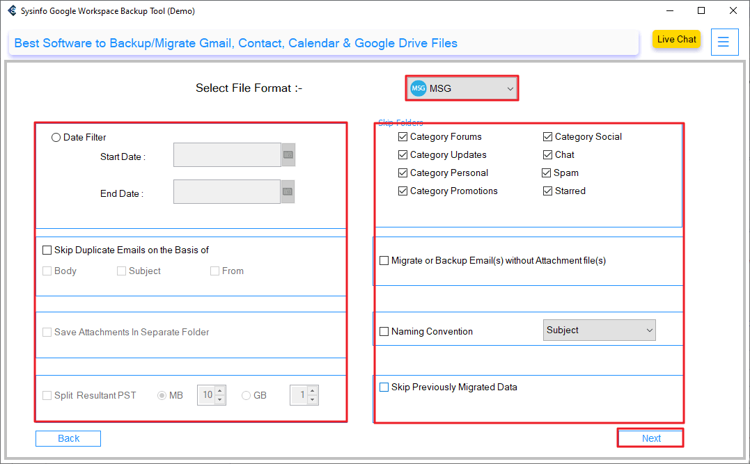 Select MSG, apply advanced filters, select Next