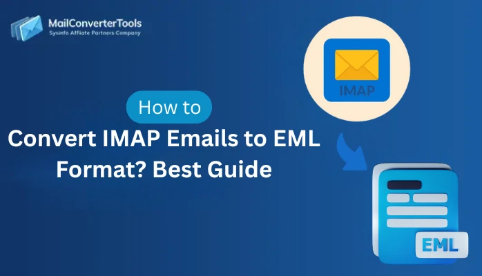 Convert IMAP Emails to EML