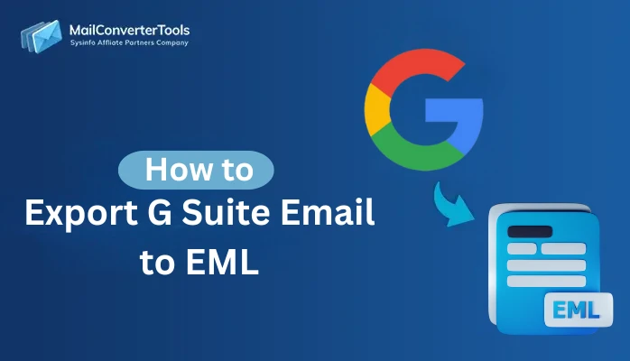 Export G Suite Email to EML