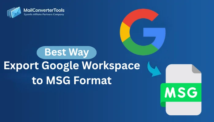 Export Google Workspace to MSG