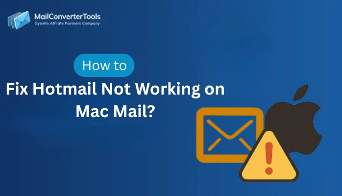 Hotmail Not Working on Mac Mail