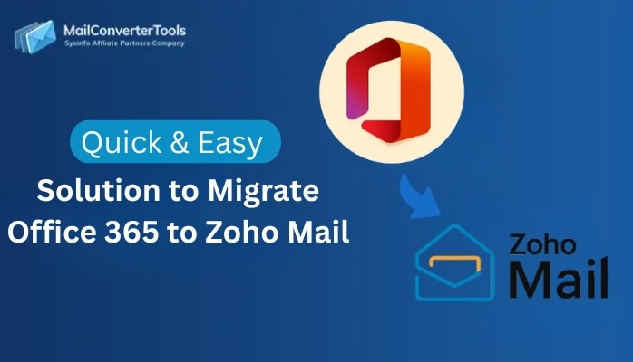 Migrate Office 365 to Zoho Mail