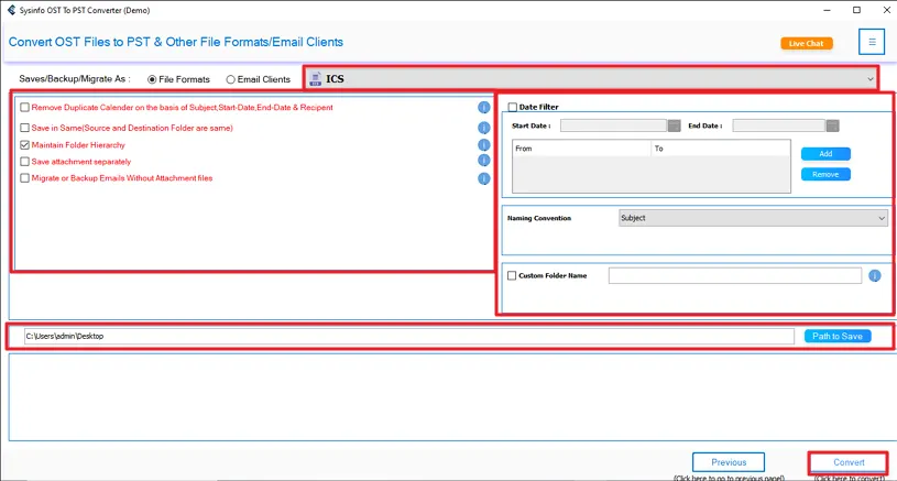 Choose ICS, apply filters, and set the destination