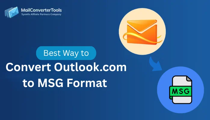 Convert Outlook.com to MSG