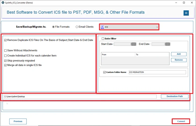 Choose ICS select filters the click Convert