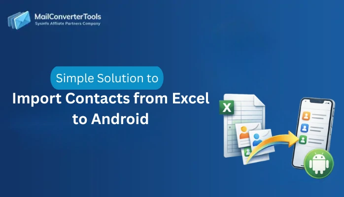 Import Contacts From Excel to Android