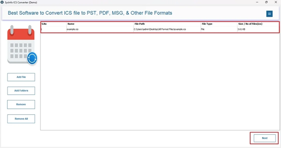 Then, browse the PC and select your ICS files. Click Open >> Next. 