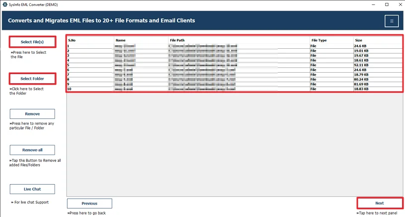 Then, add the EML files and hit Next.