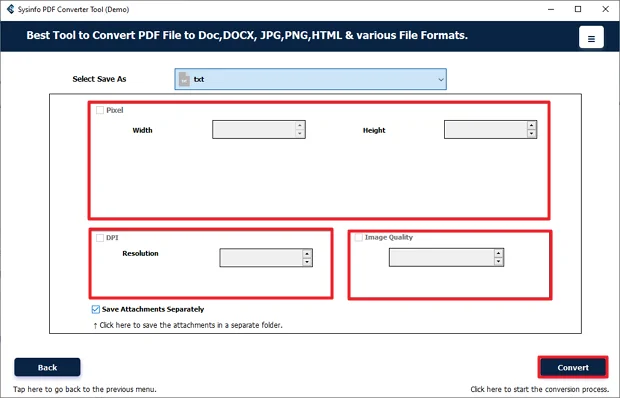Lastly, apply filters and click Convert.