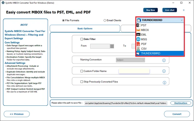 After that, choose Thunderbird as the saving option.