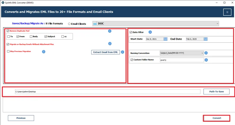 At last, apply filters, set the path, and click Convert.