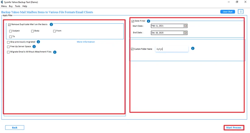 Finally, apply filters and click the Start Process.
