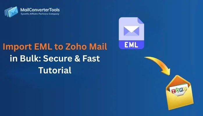 Import EML to Zoho Mail
