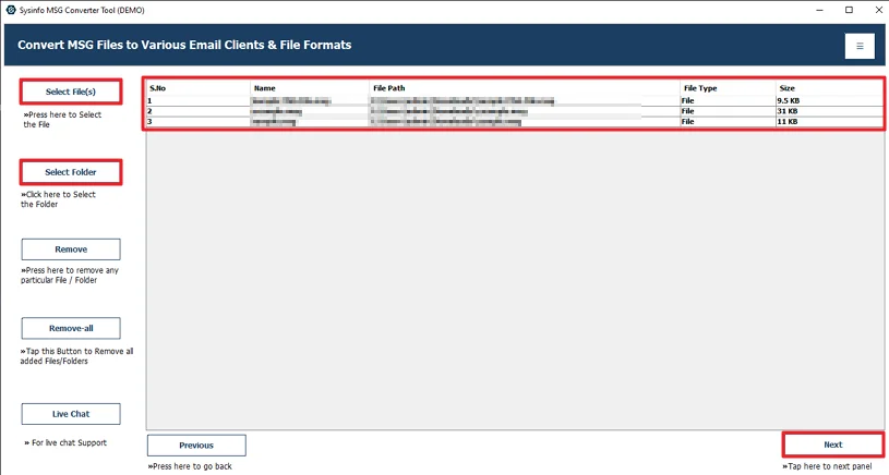 Then, add the MSG files/folder and hit Next.
