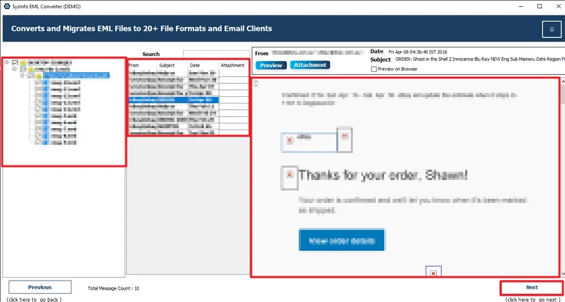 Select and preview the files and hit Next.