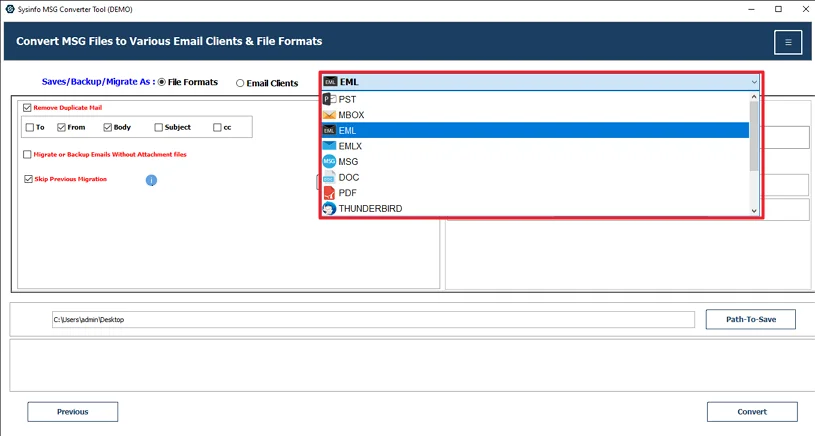 Further, choose the EML file format.