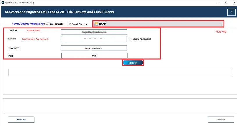 Choose IMAP and sign in with your Yandex credentials.