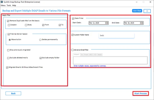 At last, apply filters and click Start Process.