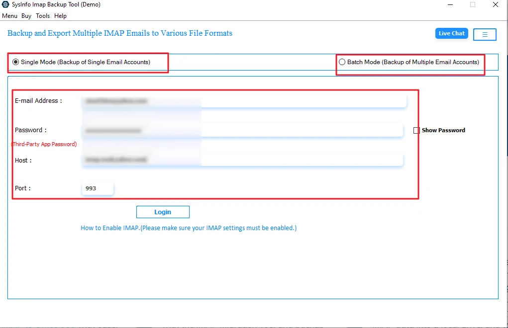 After that, click Single Mode/ Batch Mode and enter your IMAP credentials.