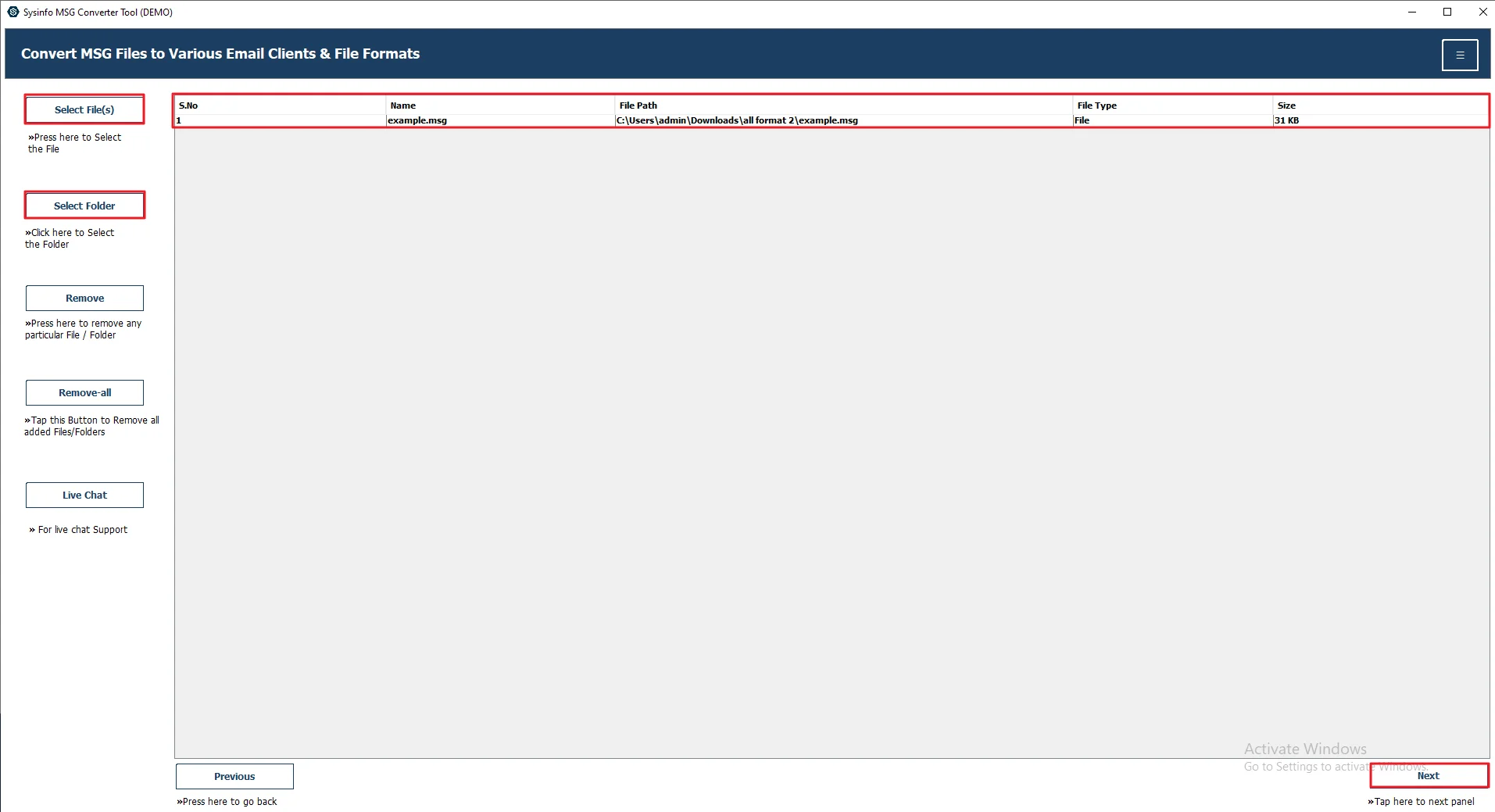 After that, click Select File(s) or Select Folder to add your msg files. Press Next.