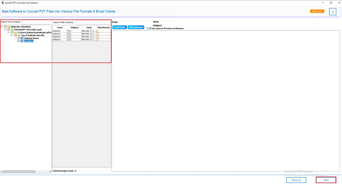 Thereafter, preview and select your files and folders from the tree structure. Click Next.