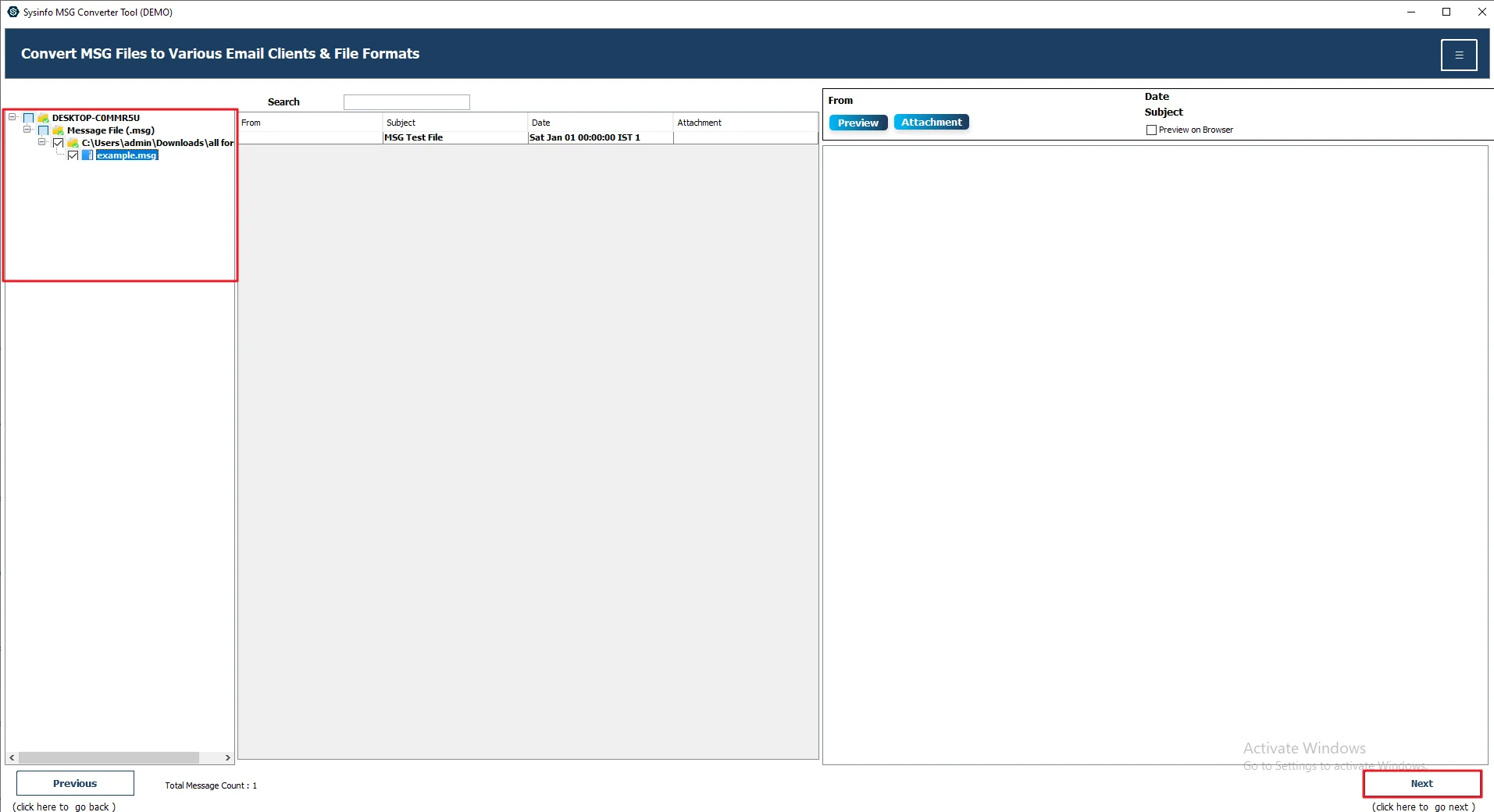 Thereafter, preview and select your files or folder. Click Next.