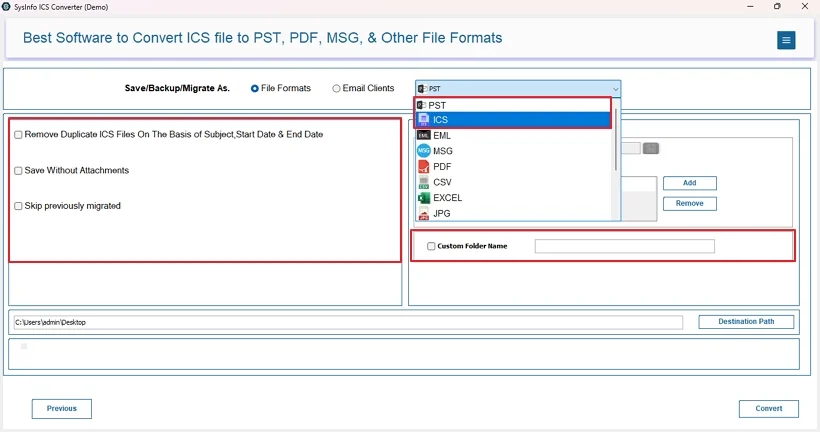 Afterward, choose PST/ICS from the menu and use filters. 