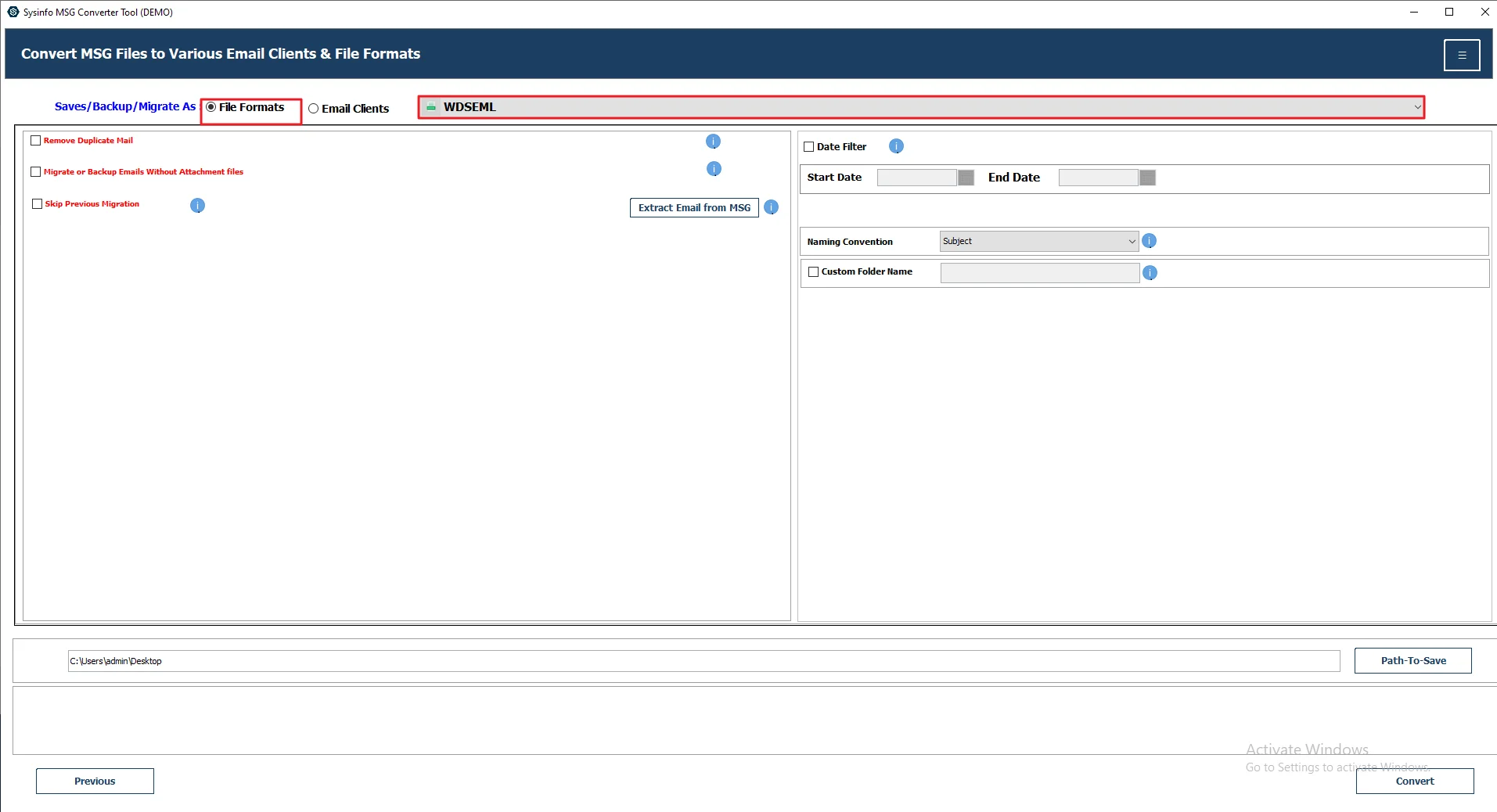 Then, select WDSEML as the saving file format.