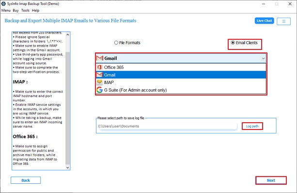 Then, in the email client options, choose Gmail and specify the path to save the log file. Press Next to continue.